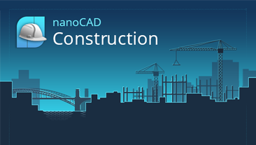 nanoCAD Construction 20 launched
