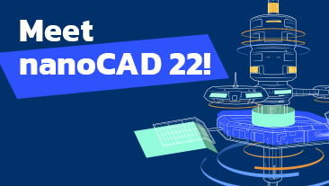 nanoCAD 22 launched