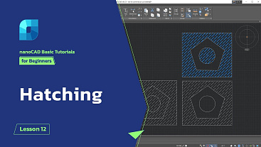 Hatching in nanoCAD - Lesson 12