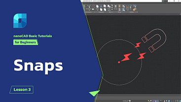 nanoCAD Object Snap modes - Lesson 3