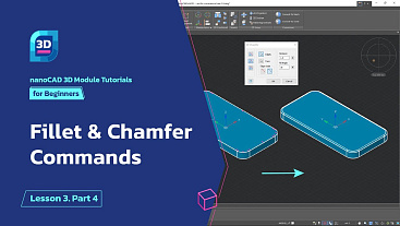 Fillet & Chamfer commands - Lesson 3. Part 4