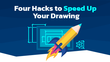 Four Tricks to Speed Up Your Drawing